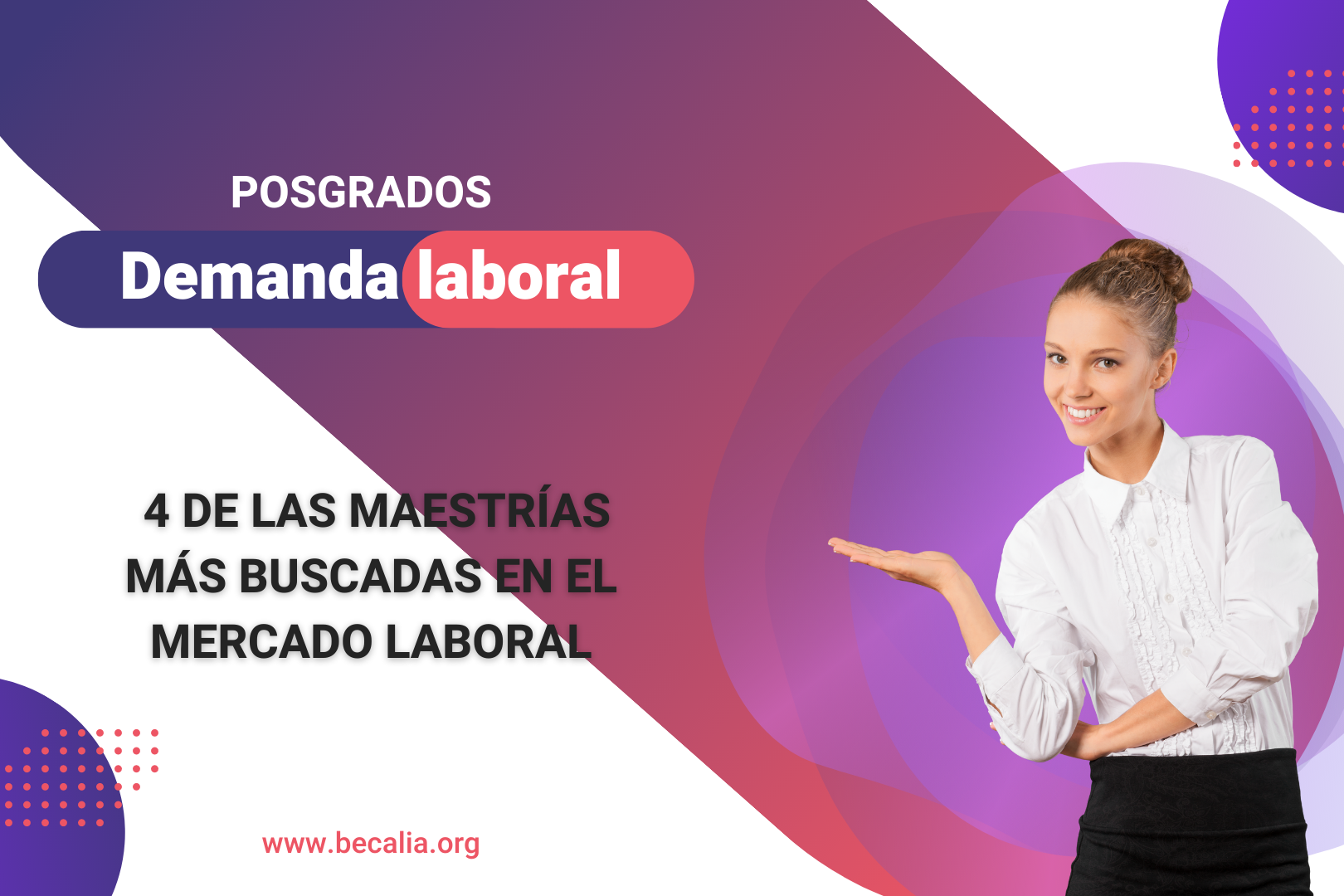 Las Maestrías con mayor demanda laboral