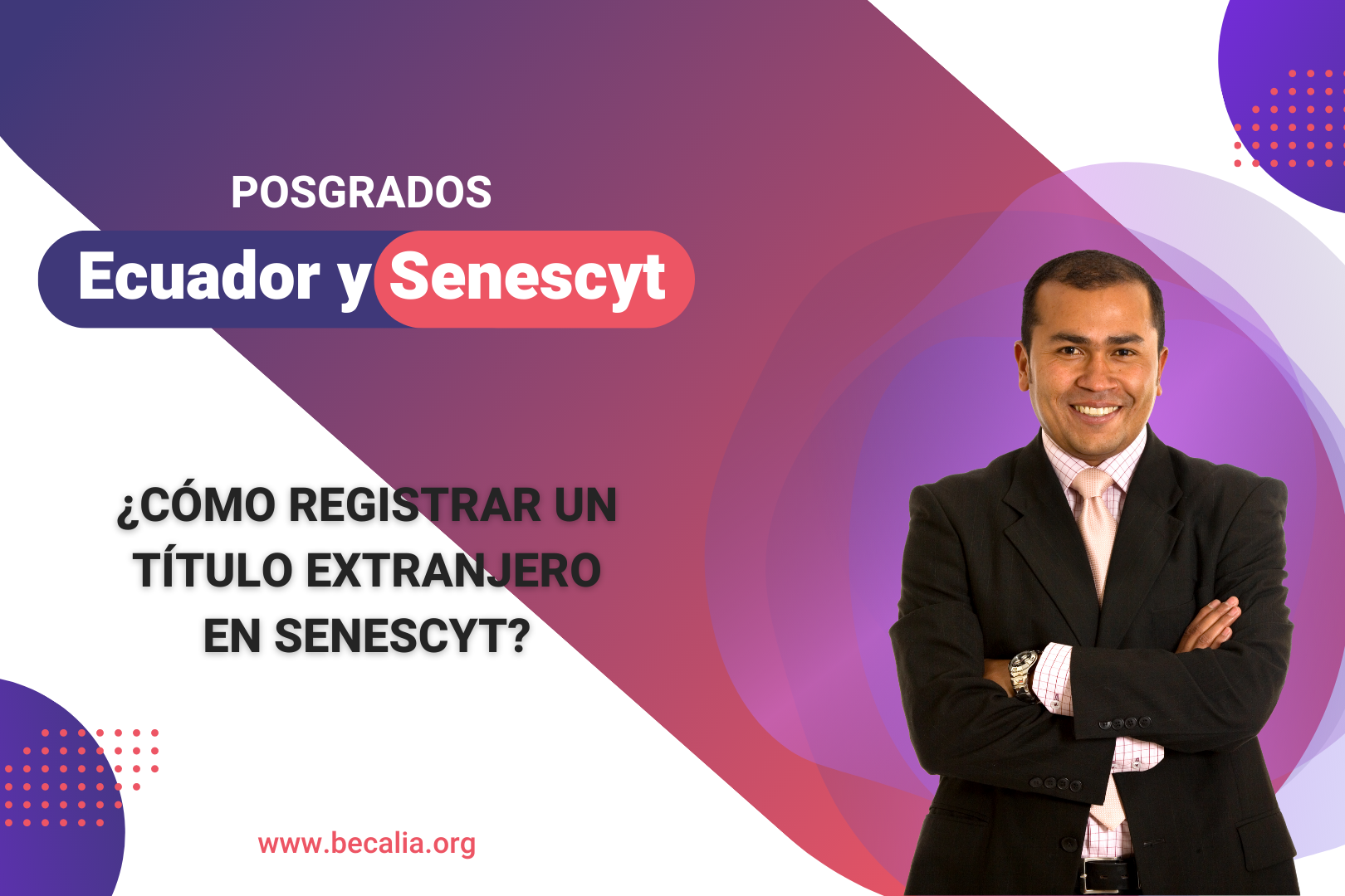 ¿Cómo registrar un título extranjero en Senescyt?